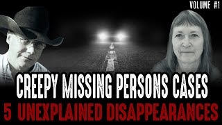 The CREEPIEST Cases of People Disappearing - Volume #1