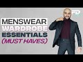 Menswear Wardrobe Essentials (Must Haves)