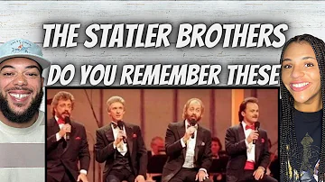 DO YOU?!| FIRST TIME HEARING Statler Brothers -  Do You Remember These REACTION