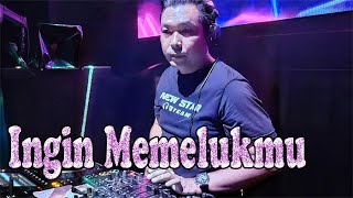 INGIN MEMELUKMU mixtape DJ DENNY BLACK