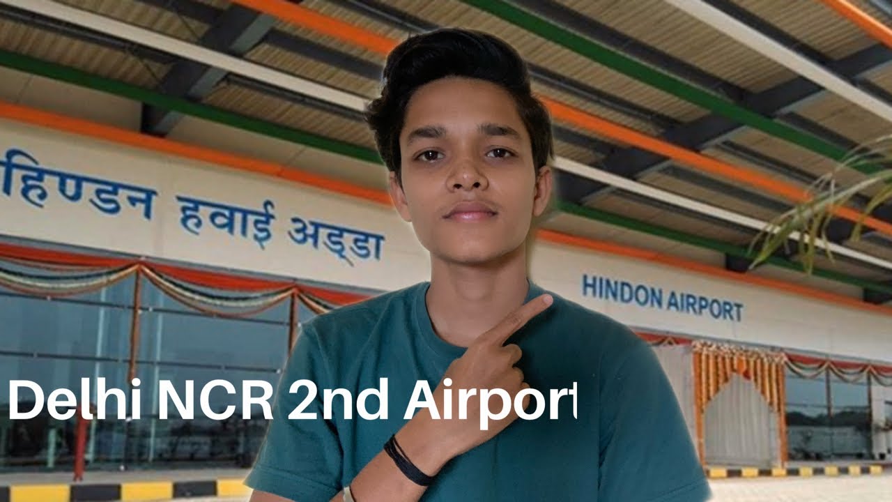 Hindon Airport Ghaziabad | delhi second airport