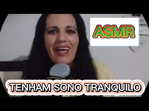 ASMR - BOA NOITE BOM SONO 😴❤❤❤