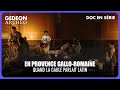 Provence gallo-romaine : quelles traces de Rome en Gaule ? | DOC EN SÉRIE–LES SENTIERS DE L’HISTOIRE