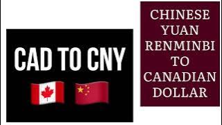 CHINESE YUAN RENMINBI TO CANADIAN DOLLAR EXCHANGE RATES TODAY 22 AUGUST 2025🇨🇳🇨🇦