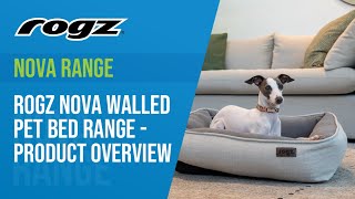 Rogz Nova Pet Bed Range - Product Overview