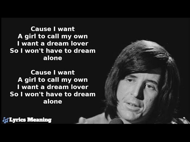 Lobo - Dream Lover | Lyrics Meaning class=