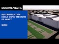 Documentaire  reconstruction de lcole darchitecture de nancy