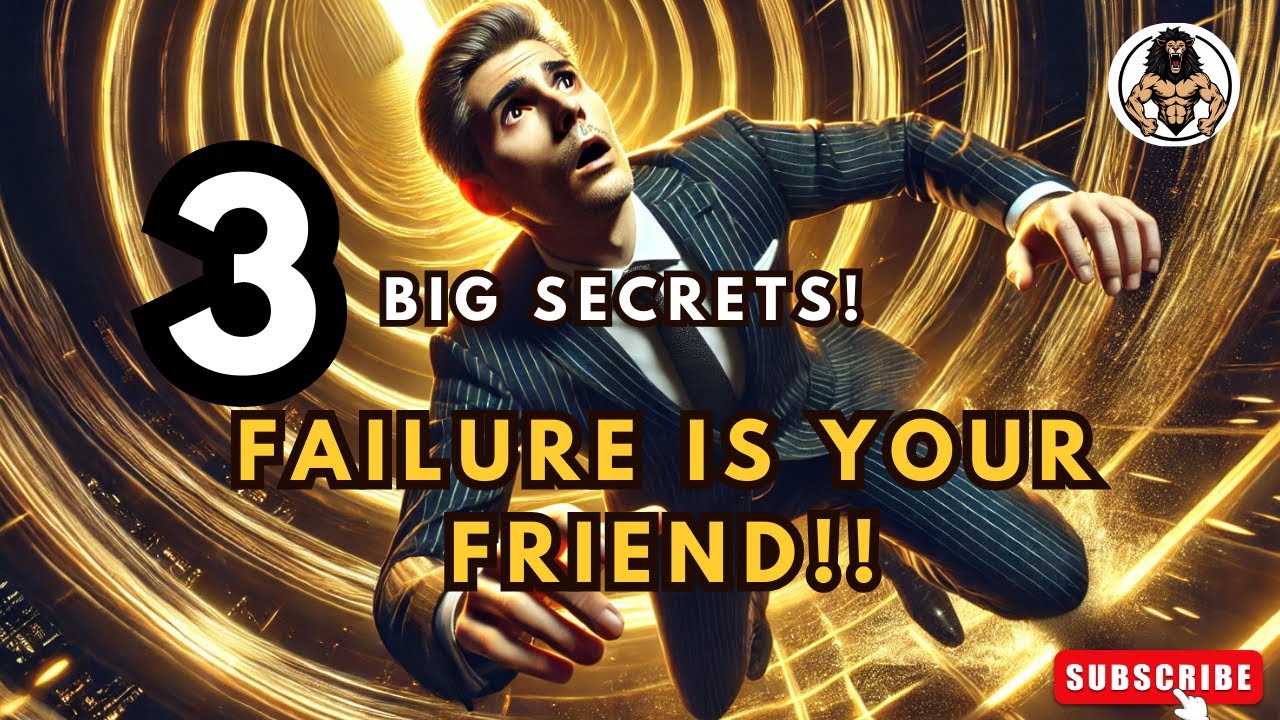 "3 Secrets of Ultra-Successful People: Why Failure is Their Superpower!"