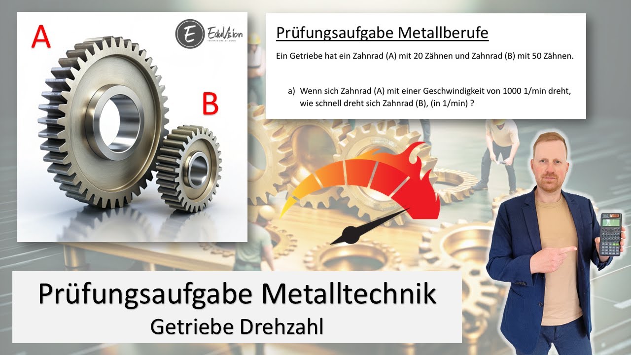 Pr fungsaufgabe Metalltechnik 38 Getriebe bersetzungsverh ltnis pr-fungsaufgabe-metalltechnik-38-getriebe-bersetzungsverh-ltnis