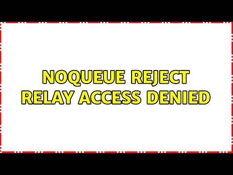 NOQUEUE: reject: Relay access denied