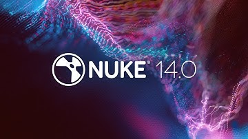 Nuke 14.0 | Overview
