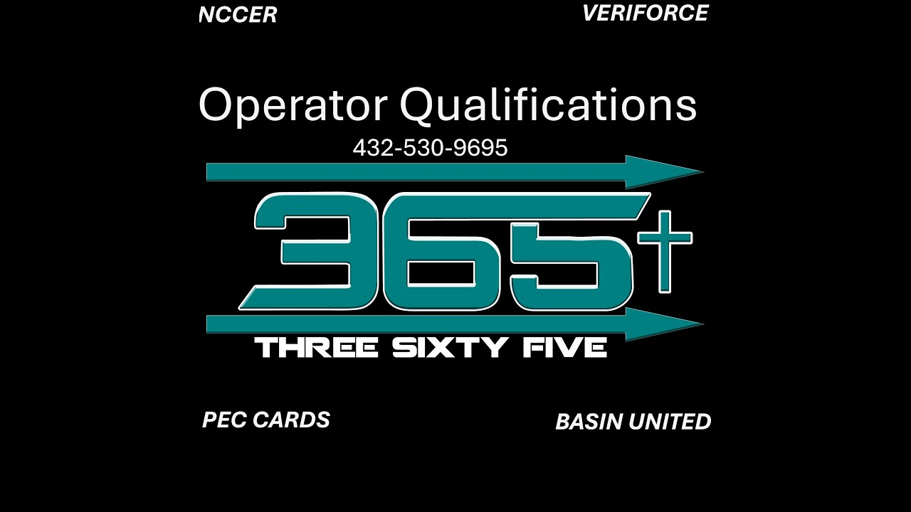 Operator Qualification (OQ) Training Odessa, TX | Safety 365