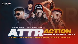 Attraction Mega Mashup | StereoR | Sukha x Ap dhillon x Kr$na x Imran khan x prodgk Resimi