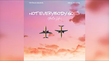 Not Everybody Goes (That's Life) | Tatiana Manaois [Official Audio]