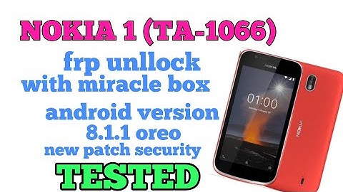 Nokia 1 (TA-1066) frp unlock with miracle box tested