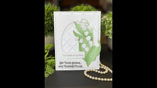 An Elegant Lily Of The Valley with Deb Valder @stampladee