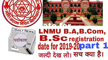 LNMU B.A, B.Sc,B.Com part -1 registration date 2019 || lnmu part 1 registration 2019-22  || MiManDes