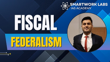 Fiscal Federalism in India | Centre-State Financial Relations Explained | UPSC GS 2