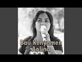 Bau Kenyamen Aolina Bau Kenyamen Aolina