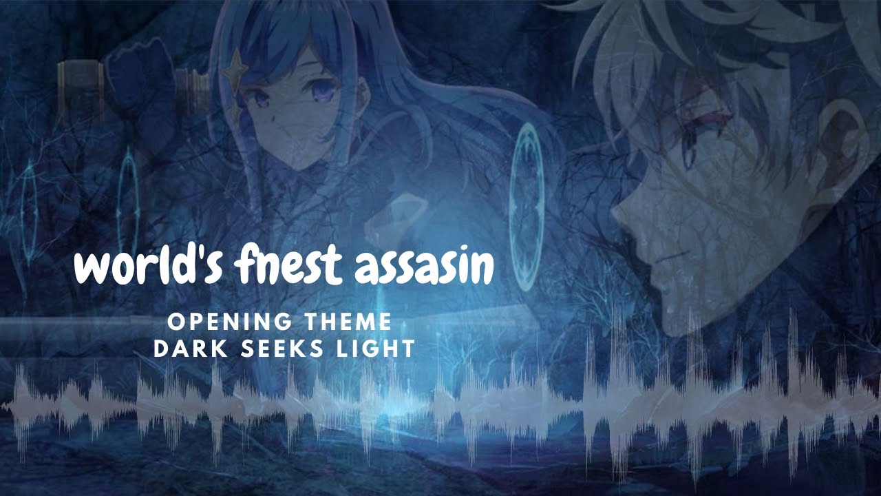 World's finest assassin gets reincarnated...... Opening theme, lyric's + Translation