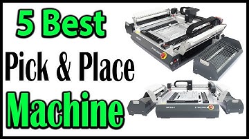 TOP 5 Best Pick and Place Machine Review 2024 - Aliexpress