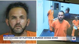 Man accused of plotting murder-for-hire denied bond
