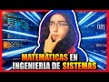 Cunta matemtica hay que saber para estudiar ingeniera de sistemas