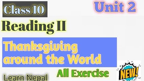 Class 10 english unit 2 | Class 10 english unit 2 reading ii exercise | class 10 english Chapter 2
