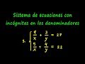 Álgebra de Baldor, Ejercicio 182-5. Sistema de ecuaciones con incógnitas en los denominadores.