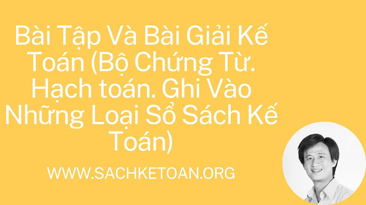 Chữ số ghi trên chứng từ là loại nào năm 2024