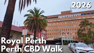 Perth CBD Walk 2026 — Royal Perth Hospital, St Mary’s Cathedral & Victoria Square (4K)