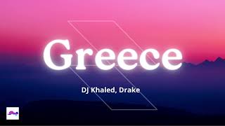 Greece 1 Hour - Drake, Dj Khaled