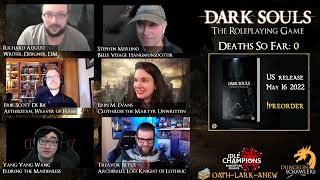 Dark Souls: The Roleplaying Game One Shot  |  Special Guests - Treavor Bettis & Richard August