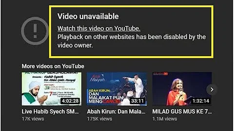 Youtube Video unavailable - Playback on other websites has been disabled by the video owner.