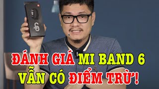 Đánh giá Xiaomi Mi Band 6 sau 2 tuần: Smartband quốc dân giá rẻ nhưng vẫn có điểm trừ