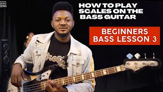 BL 3: HOW TO PLAY SCALES ON THE BASS GUITAR & FINGERING | BEGINNERS LESSON | BASSMATICS