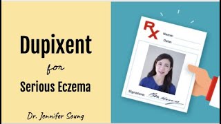 Dupixent A Treatment For Serious Eczema