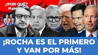 ¡DESAPARECE ROCHA MOYA! AMLO y Andy, los siguientes objetivos de EUA