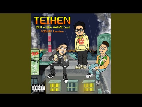 TEIHEN (feat. YZERR & Candee)