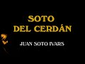 SOTO IVARS: "Santos Cerdán ha dormido en prisión."