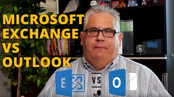 Microsoft Exchange vs Outlook
