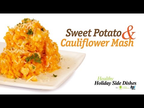 Sweet Potato & Cauliflower Mash - 5 Healthy Holiday Side Dishes - BPI Sports