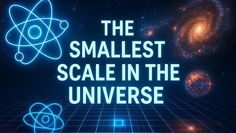 The Planck Scale: The Smallest Pixel of the Universe