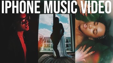 DIY IPHONE MUSIC VIDEO | SHOOT & EDIT A MUSIC VIDEO ON YOUR PHONE!