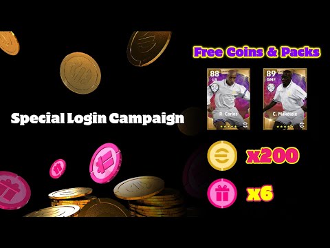 Free 200 Coins + 6x Chance Deals • Special Login Campaign | eFootball 2022