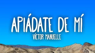 Víctor Manuelle - Apiádate De Mi