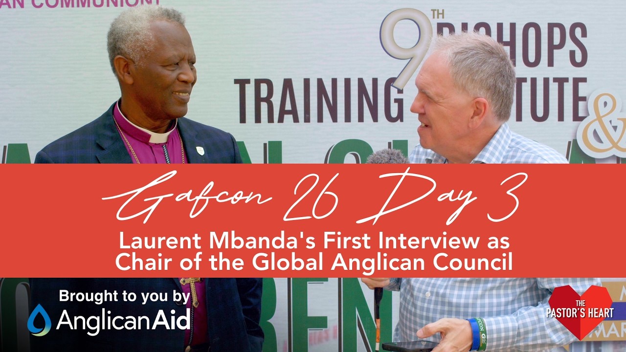 Day3: Laurent Mbunda on the emerging Global Anglican Communion