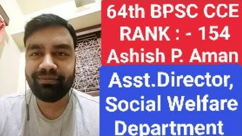 ASHISH P. AMAN || RANK 154 || 64th BPSC TOPPER || SECRETS TO GET RANK IN BPSC || KNOWLEDGE TWEETS