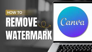 How To Remove Watermark In Canva?