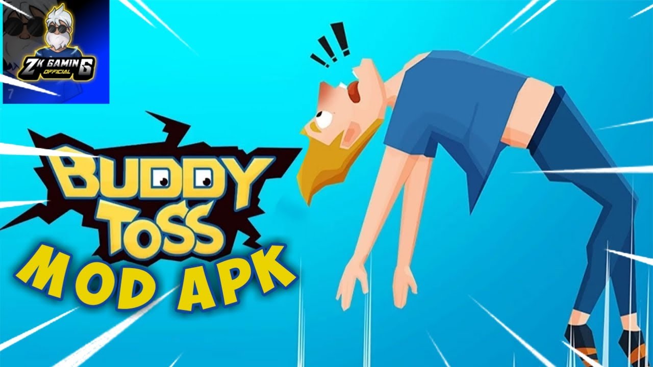 Download Mod Buddy Toss Terbaru 2021. Link Mediafire YouTube